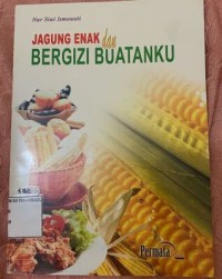 Image of Jagung Enak Bergizi Buatanku