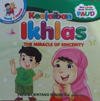 Image of Keajaiban Ikhlas; The Miracle of Sincerity