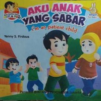 Image of Aku Anak Yang Sabar I'm an Patient Child