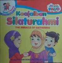 Image of Keajaiban Silaturahmi; The MIracle of Gathering